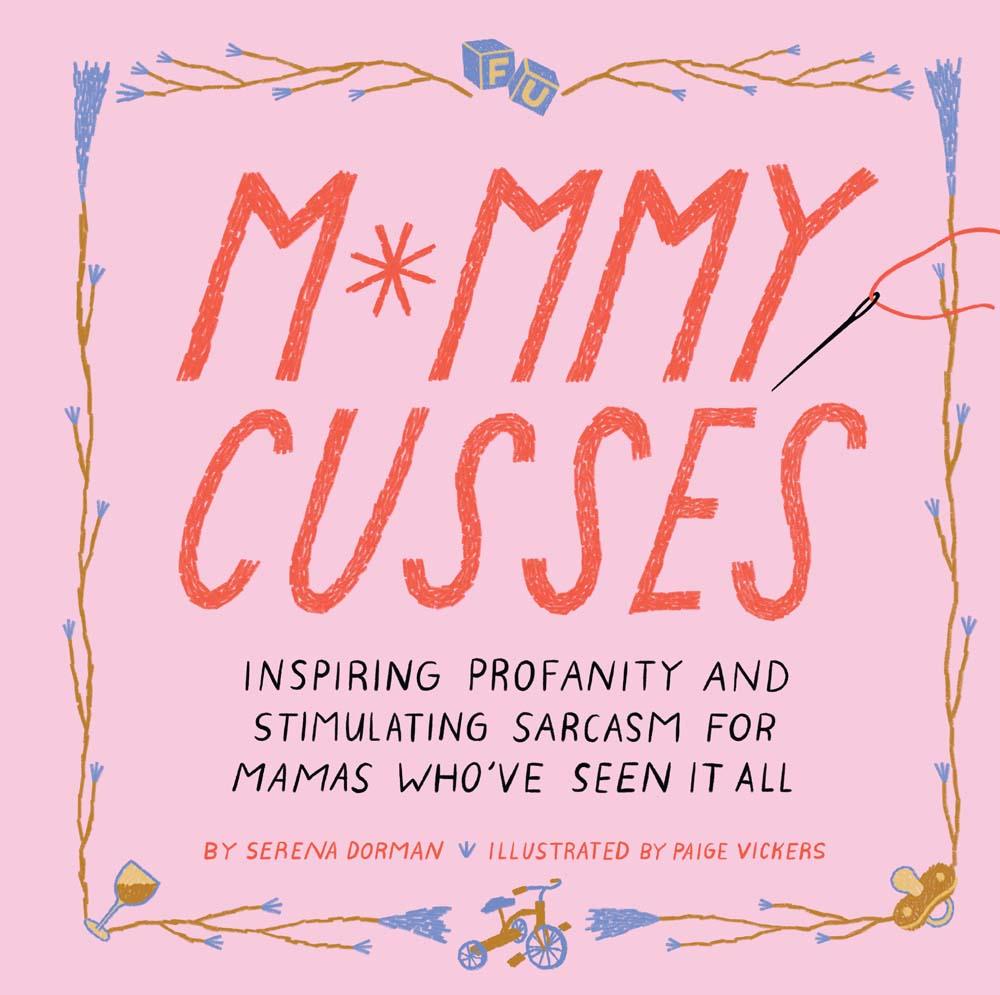 Mommy Cusses Parenting Book