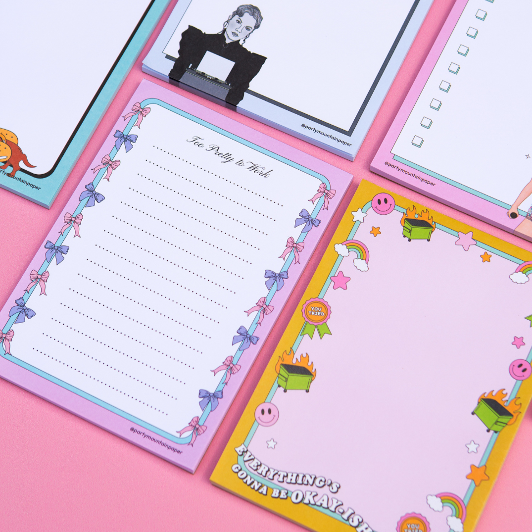 Too Pretty To Work Notepad